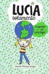 LUCIA SOLAMENTE 4 �EXPERTA EN RECICLAJE!