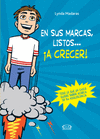 EN SUS MARCAS, LISTOS...A CRECER!