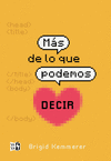 M�S DE LO QUE PODEMOS DECIR