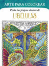 LIBELULAS ARTE PARA COLOREAR