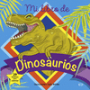 MI LIBRO DE DINOSAURIOS