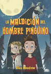 LA MALDICION DEL HOMBRE PINGUINO