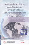 NORMAS DE AUDITORIA, PARA ATESTIGUAR, REVISION Y OTROS SERVICIOS RELACIONADOS 2019 (VERSION ESTUDIANTIL)