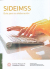SIDEIMSS GUIA PARA SU ELABORACION