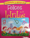 FELICES LETRITAS DIVIERTETE Y APRENDE