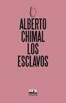 LOS ESCLAVOS