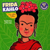 FRIDA KHALO PARA NIAS Y NIOS (MEX)