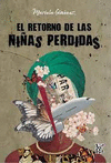 EL RETORNO DE LAS NI�AS PERDIDAS