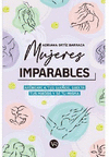 MUJERES IMPARABLES