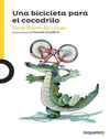 UNA BICICLETA PARA EL COCODRILO  2ED