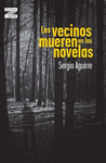 LOS VECINOS MUEREN EN LAS NOVELAS RD