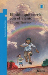 EL NINO QUE CORRIA CON EL VIENTO RD