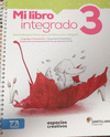 MI LIBRO INTEGRADO 3. ESPACIOS CREATIVOS