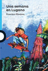 UNA SEMANA EN LUGANO 2ED