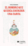 EL HOMBRE QUE QUERIA ESCRIBIR UNA CARTA