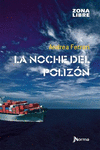 LA NOCHE DEL POLIZON