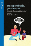 MI SUPERABUELO POR SIEMPRE RD