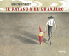 EL PAYASO Y EL GRANJERO