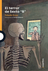 EL TERROR DE SEXTO B 2ED