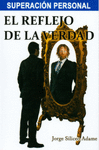 EL REFLEJO DE LA VERDAD