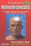 PODER LA MOTIVACION CONSCIENTE