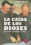 CAIDA DE LOS DIOSES