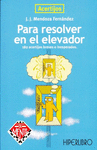 ACERTIJOS PARA RESOLVER EN ELEVADOR