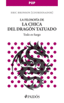 LA FILOSOF�A DE LA CHICA DEL DRAG�N TATUADO