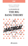 LA FILOSOFIA DE THE BIG BANG THEORY