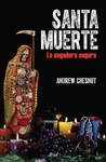 SANTA MUERTE. LA SEGADORA SEGURA