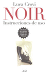 NOIR. INSTRUCCIONES DE USO