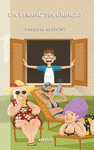 UN VERANO SIN GRINGAS