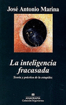 INTELIGENCIA FRACASADA LA (A)