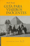 GUIA PARA VIAJEROS INOCENTES