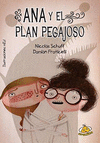 ANNA Y EL PLAN PEGAJOSO