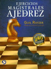 EJERCICIOS MAGISTRALES DE AJEDREZ