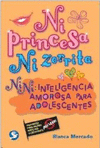 NI PRINCESA NI ZORRITA
