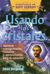 USANDO LOS CRISTALES