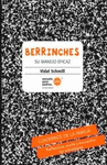 BERRINCHES. SU MANEJO EFICAZ
