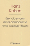 ESENCIA Y VALOR DE LA DEMOCRACIA