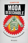 MODA DESECHABLE