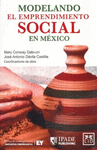 MODELANDO EL EMPRENDIMIENTO SOCIAL EN MEXICO