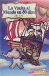 LA VUELTA AL MUNDO EN 80 DIAS