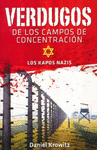VERDUGOS DE LOS CAMPOS DE CONCENTRACION