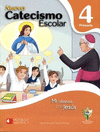 NUEVO CATECISMO ESCOLAR 4 PRIMARIA MI ALIANZA CON JESUS (SIC)