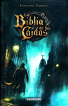 LA BIBLIA DE LOS CAIDOS