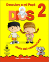 DESCUBRO A MI PAPA DIOS 2