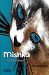 MISHKA EL GATO SANADOR