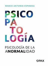 PSICOPATOLOGIA PSICOLOGIA DE LA NORMALIDAD