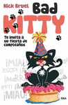 BAD KITTY TE INVITA A SU FIESTA